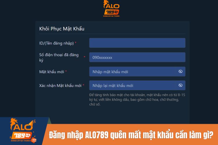 Đăng nhập ALO789 quên mất mật khẩu cần làm gì?