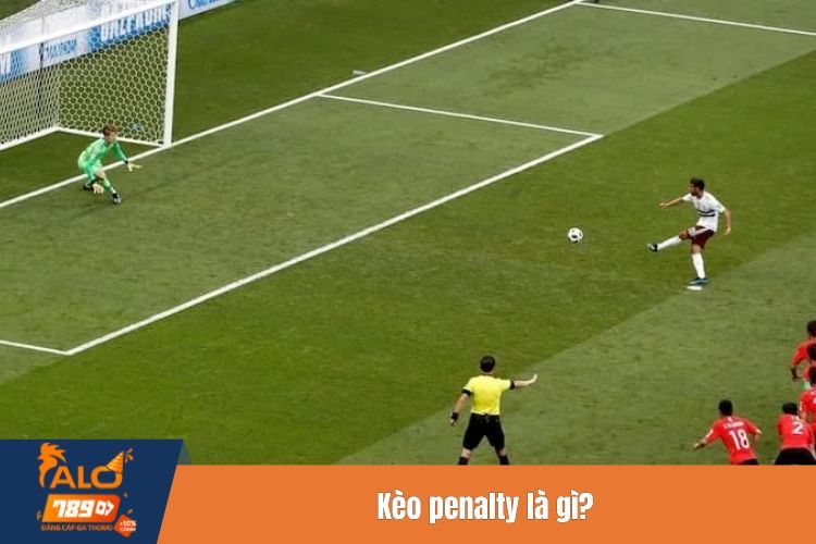 Kèo penalty là gì?