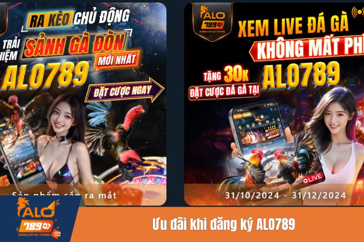 Ưu đãi khi đăng ký ALO789